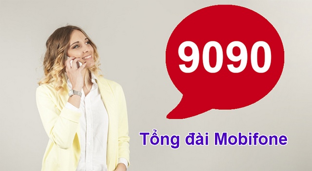 Tổng đài tư vấn dịch vụ và giải đáp thắc mắc Mobifone